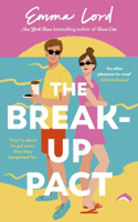 The Break-Up Pact: A sparkling second-chance, fake-dating romance