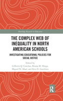 Complex Web of Inequality in North American Schools