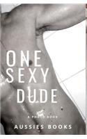 One Sexy Dude