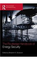 The Routledge Handbook of Energy Security