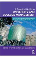 Practical Guide to University and College Management