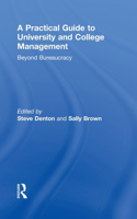 A Practical Guide to University and College Management