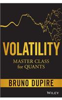 Volatility Master Class for Quants