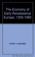 Economy of Early Renaissance Europe, 1300-1460