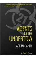 Agents of the Undertow