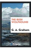 The Irish Wolfhound. Revised