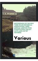 Proceedings of the New York State Historical Association: Third Annual Meeting with Constitution and by-laws and list of members