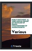 Public Document ï¿½ 41, Third Annual Report of the Board of Prison Commissioners of Massachusetts