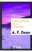 Fire-Rating as a Science