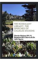 The Speeches of Charles Dickens: The Speeches of Charles Dickens