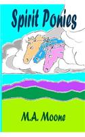 Spirit Ponies