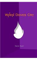 When Doves Cry