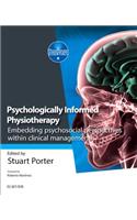 Psychologically Informed Physiotherapy