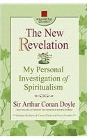 The New Revelation: My Personal Investigation of Spiritualism(Square One Classics)