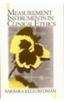 Measurement Tools in Clinical Ethics