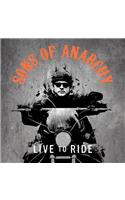 Sons of Anarchy: Live to Ride