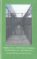 Correctional Officers in America