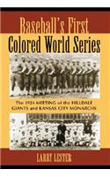 Baseball's First Colored World Series