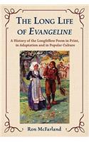 Long Life of Evangeline
