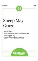 Sheep May Graze