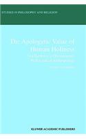 The Apologetic Value of Human Holiness