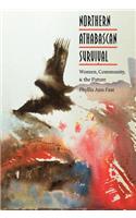 Northern Athabascan Survival