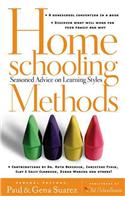 Homeschooling Methods: Seasoned Advice on Learning Styles
