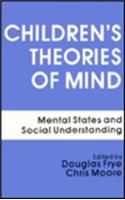 Children's Theories of Mind