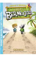 Lost in Bermooda
