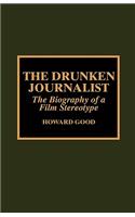 Drunken Journalist