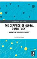 Defiance of Global Commitment