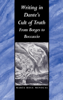 Writing in Dante's Cult of Truth