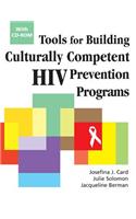 Tools for Building Culturally Competent HIV Prevention Programs