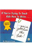 If You're Trying to Teach Kids How to Write: You've Gotta Have This Book!