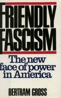 Friendly Fascism