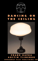 Dancing On The Ceiling
