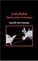 LAN/WAN Optimization Techniques