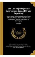 The Law Reports [of the Incorporated Council of Law Reporting]