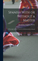 Spanish With or Without a Master