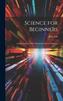 Science for Beginners