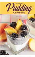The Essential Pudding Cookbook