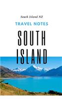 Travel Notes South Island NZ