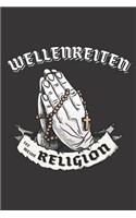 Wellenreiten Ist Meine Religion