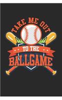 Take Me Out to the Ballgame