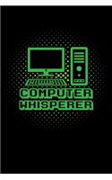 Computer Whisperer