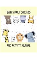 Baby's Daily Care Log and Activity Journal