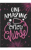 One Amazing CVICU Nurse