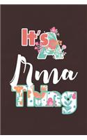 It's Irma Thing: First Name Funny Sayings Personalized Customized Names Women Girl Mother's day Gift Notebook Journal