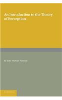 Introduction to the Theory of Perception