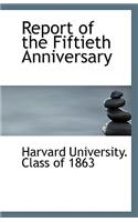 Report of the Fiftieth Anniversary
